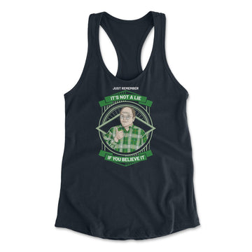 Just Remember, It's Not A Lie If You Believe It Womens Racerback Tank in Midnight Navy color